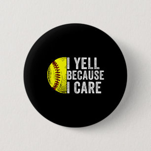 Ich schreie, weil ich mich kümmere Softll Vintage Button
