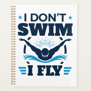 Ich schwimme nicht beim Schmetterling Planer