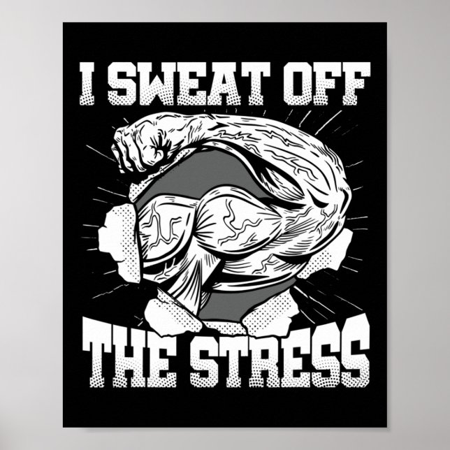 Ich schwitze aus dem Stress Bewusstsein Monat Gym  Poster (Vorne)