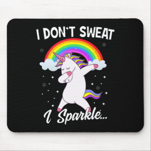 Ich schwitze nicht, ich sparkle Unicorn Frauen Wei Mousepad