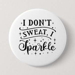Ich schwitze nicht, wenn ich sparkle button