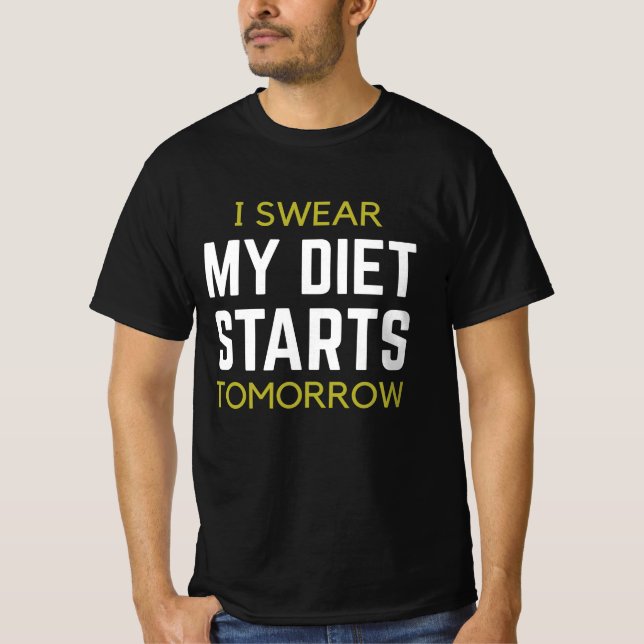 Ich schwüle morgen meine Ernährung T-Shirt (Vorderseite)