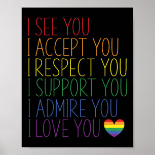 Ich sehe Akzeptanz Respekt Unterstützung Bewundere Poster