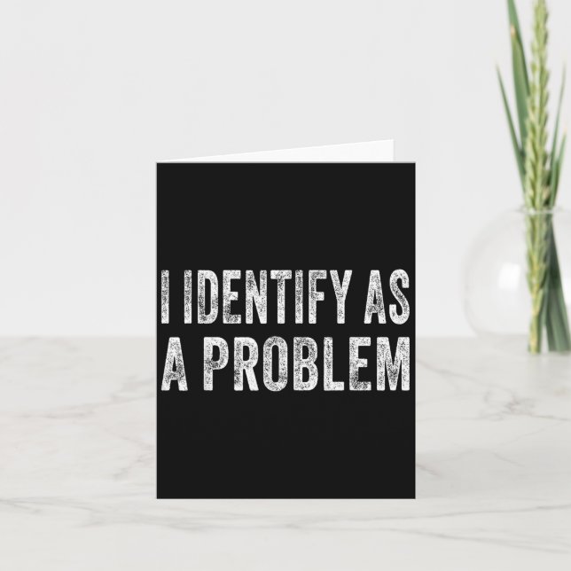 Ich sehe als Problem lustigen Spaß Witz Sarcastic Karte (Vorderseite)