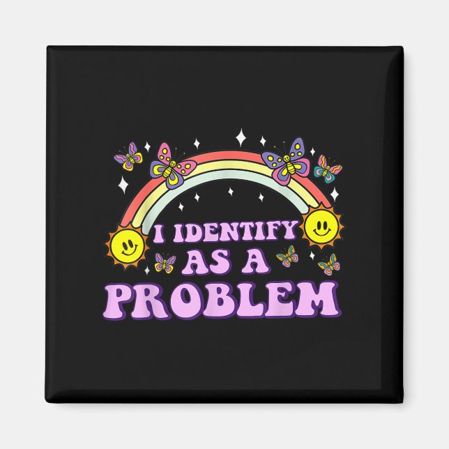Ich sehe als Problem lustigen Spaß Witz Sarcastic Magnet (Vorne)