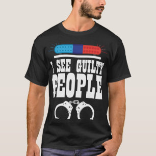 Ich sehe das Gesetz der Verantwortlichen T-Shirt