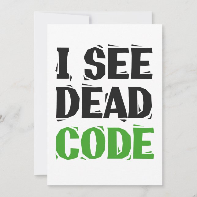 Ich sehe Dead Code Funny Programmer Coding Geschen Einladung (Vorderseite)