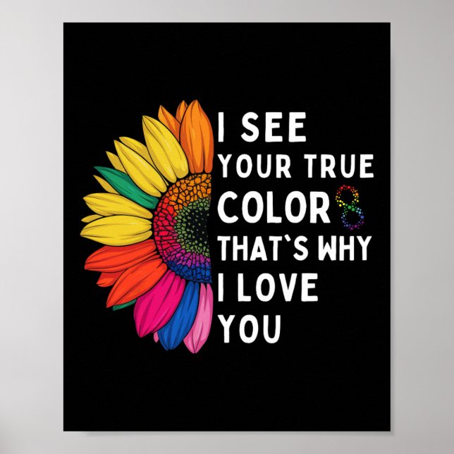 Ich sehe deine wahren Farben Infinity Autismus-Bew Poster (Vorne)