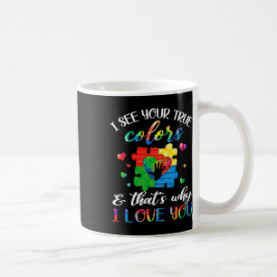 Ich sehe deine wahren Farben Puzzle World Autismus Kaffeetasse