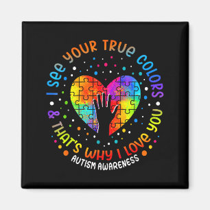 Ich sehe deine wahren Farben Puzzle World Autismus Magnet