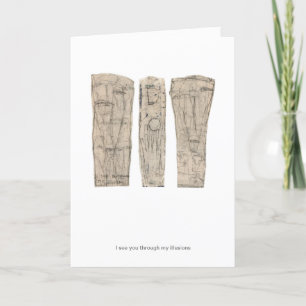 Ich sehe dich durch meine Illusionen Karte