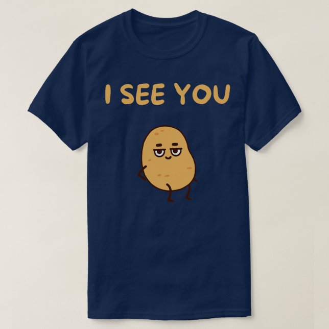 Ich sehe dich T-Shirt (Design vorne)
