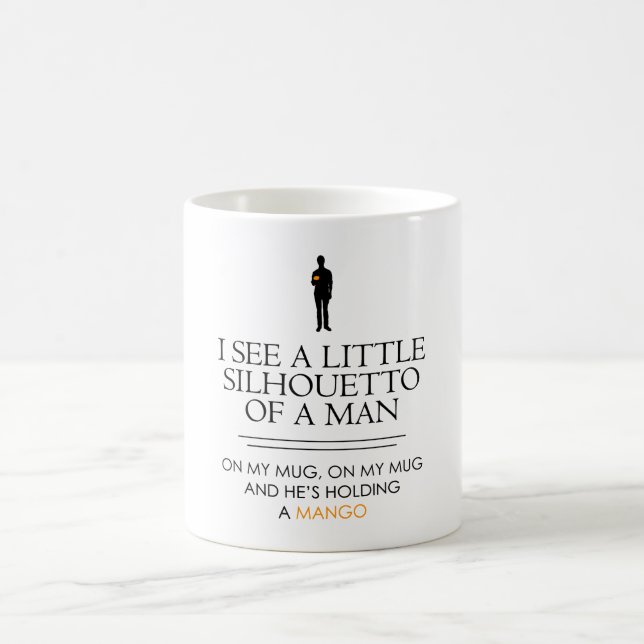 Ich sehe ein kleines Silhouetto…. Tasse (Mittel)