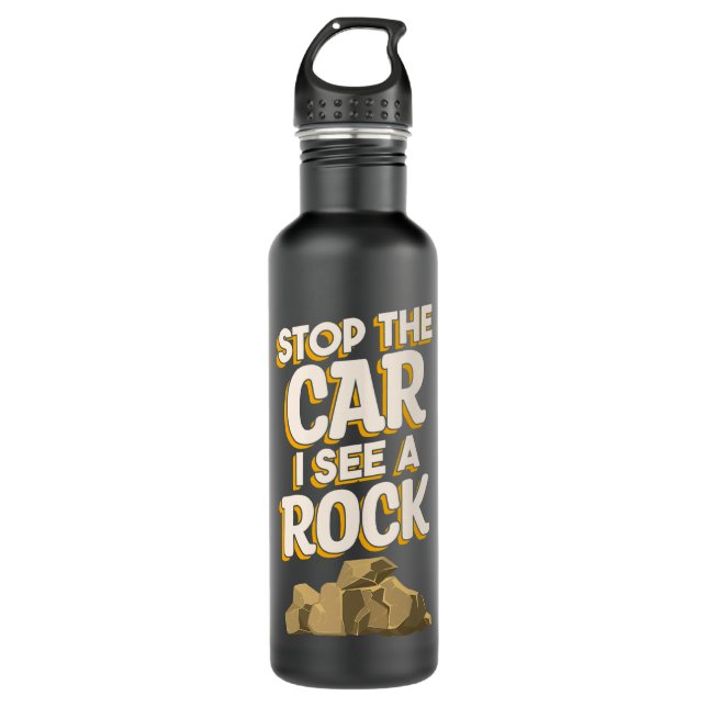 Ich sehe eine Rock Geology Geologist Rocks Collect Edelstahlflasche (Vorderseite)
