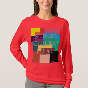 Ich sehe FarbT - Shirt