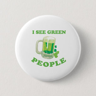ICH SEHE GRÜNE MENSCHEN BUTTON