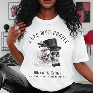 Ich sehe Hochzeitsleute Schädel Halloween-Hochzeit T-Shirt