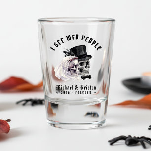 Ich sehe Hochzeitsleute Totenköpfe Halloween-Hochz Schnapsglas