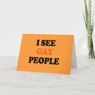 Ich sehe homosexuelle Leute Karte