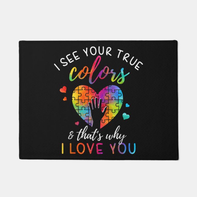 Ich sehe Ihre wahren Farben, Puzzle-Weltautismus Fußmatte (Vorderseite)