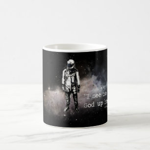 Ich sehe keinen Gott oben hier Tasse