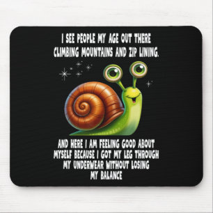 Ich sehe Leute in meinem Alter da draußen Berge er Mousepad