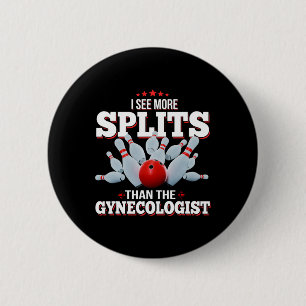 Ich sehe mehr Spaltungen als der Gynäkologe Bowlin Button