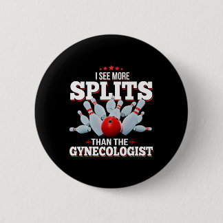 Ich sehe mehr Spaltungen als der Gynäkologe Bowlin Button