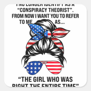 Ich sehe mich nicht mehr als Verschwörungstheoreti Quadratischer Aufkleber