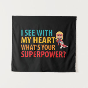 Ich sehe mit meinem Herz Mädchen - Blindheit Blind Wandteppich