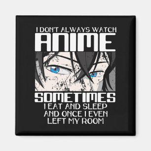 Ich sehe nicht immer Anime für Männer Frauen Niedl Magnet