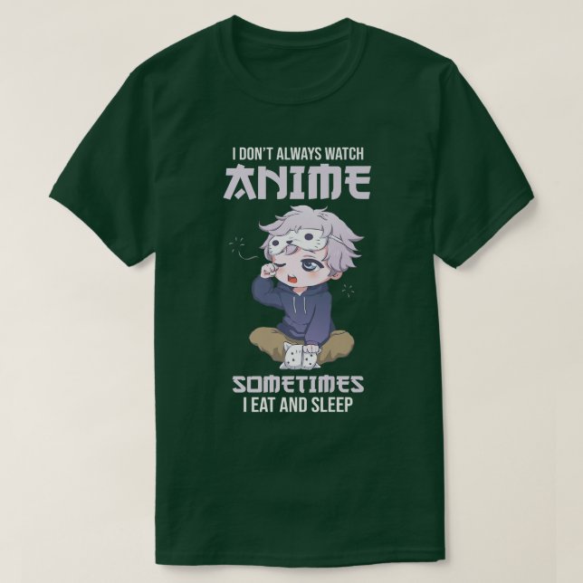 Ich sehe nicht immer Animes Premium an  T-Shirt (Design vorne)