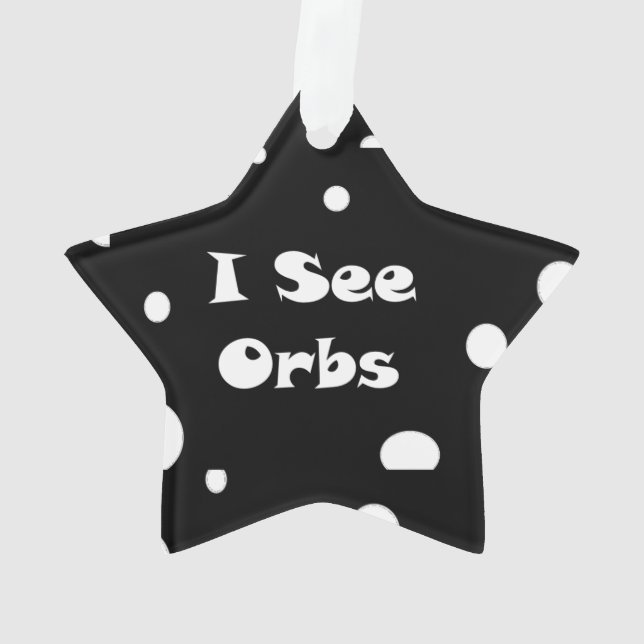 Ich sehe Orbs-Star-Ornament Ornament (Rückseite)