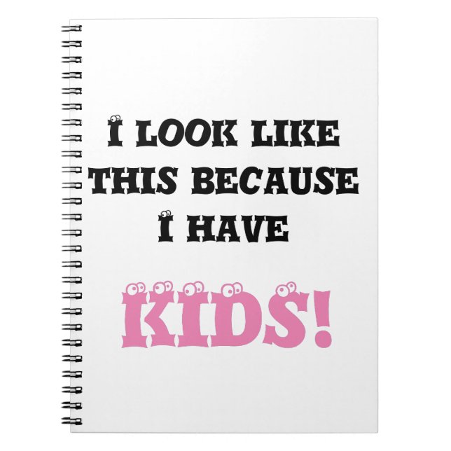 Ich sehe so aus, weil ich einen lustigen Text habe Notizblock (Vorderseite)