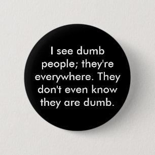 Ich sehe stumme Leute; sie sind überall. Sie Button