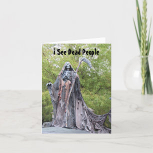 Ich sehe Tote - Humorale Halloween-Karte Feiertagskarte