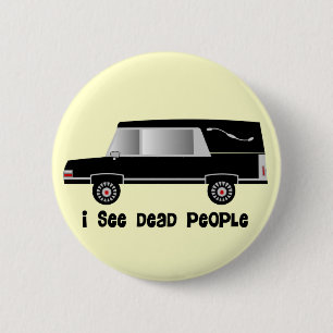 "Ich sehe tote Leute-" Button