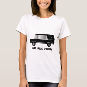 "Ich sehe tote Menschen" Geschenke für Bestatter T-Shirt
