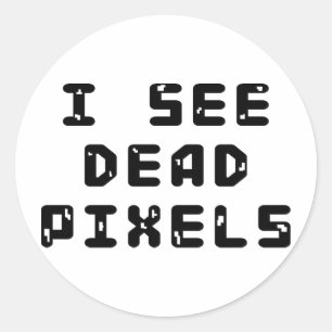 Ich sehe tote Pixel Runder Aufkleber