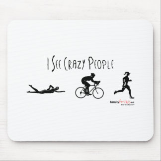 Ich sehe verrückte Leute Mousepad