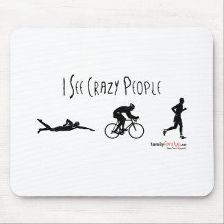 Ich sehe verrückte Leute Mousepad