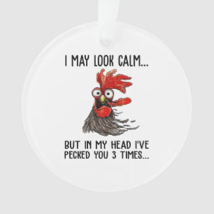 Ich sehe vielleicht ruhig aus, aber in meinem Kopf Ornament