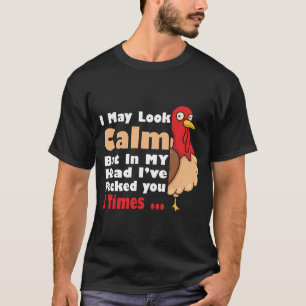 Ich sehe vielleicht ruhig aus, aber in meinem Kopf T-Shirt