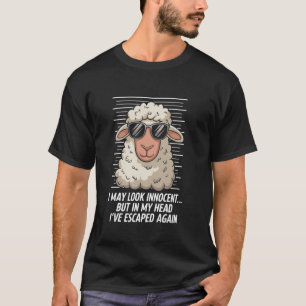 Ich sehe vielleicht ruhig aus, aber in meinem Kopf T-Shirt