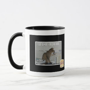 Ich sehe, was Sie dort taten Tasse