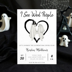 Ich sehe Wed People Ghost Halloween Brautparty Einladung
