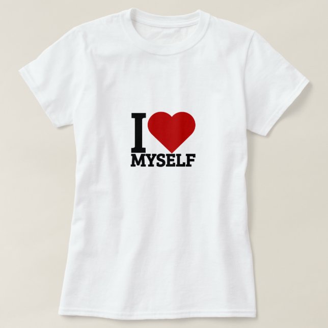 Ich selbst Liebe T-Shirt (Design vorne)