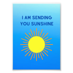 Ich sende dir Sonnenschein Erholungs-Foto-Druck Fotodruck