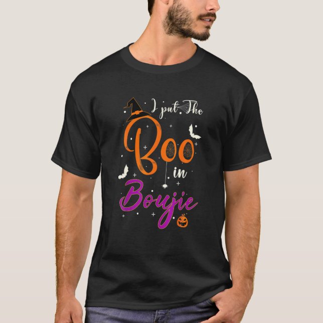 Ich setze Boo in Boujie ein - lustiges Halloween-K T-Shirt (Vorderseite)