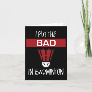 Ich setze das Böse in Badminton - Badminton Player Karte